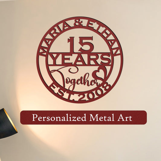 15th anniversary personalized metal sign – 16 gauge steel
