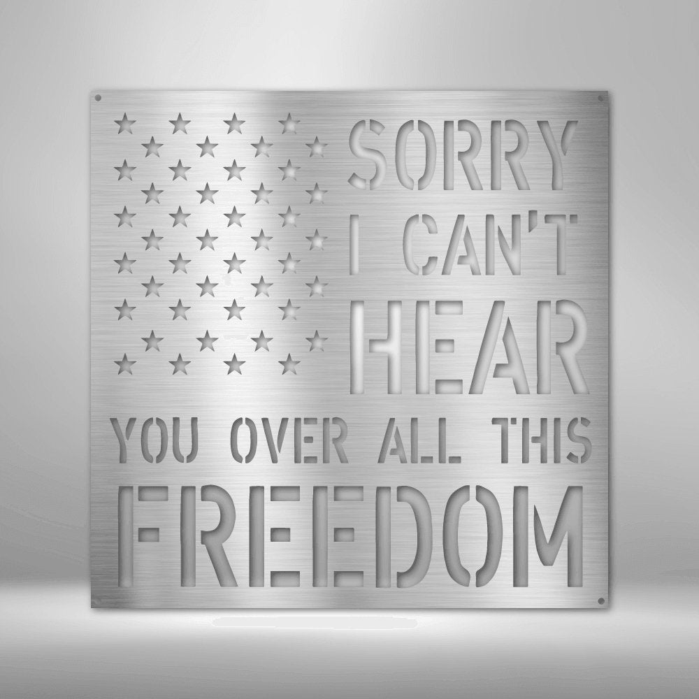 All This Freedom Steel Sign - Inspirational Metal Wall Art Celebrating Liberty - Stylinsoul