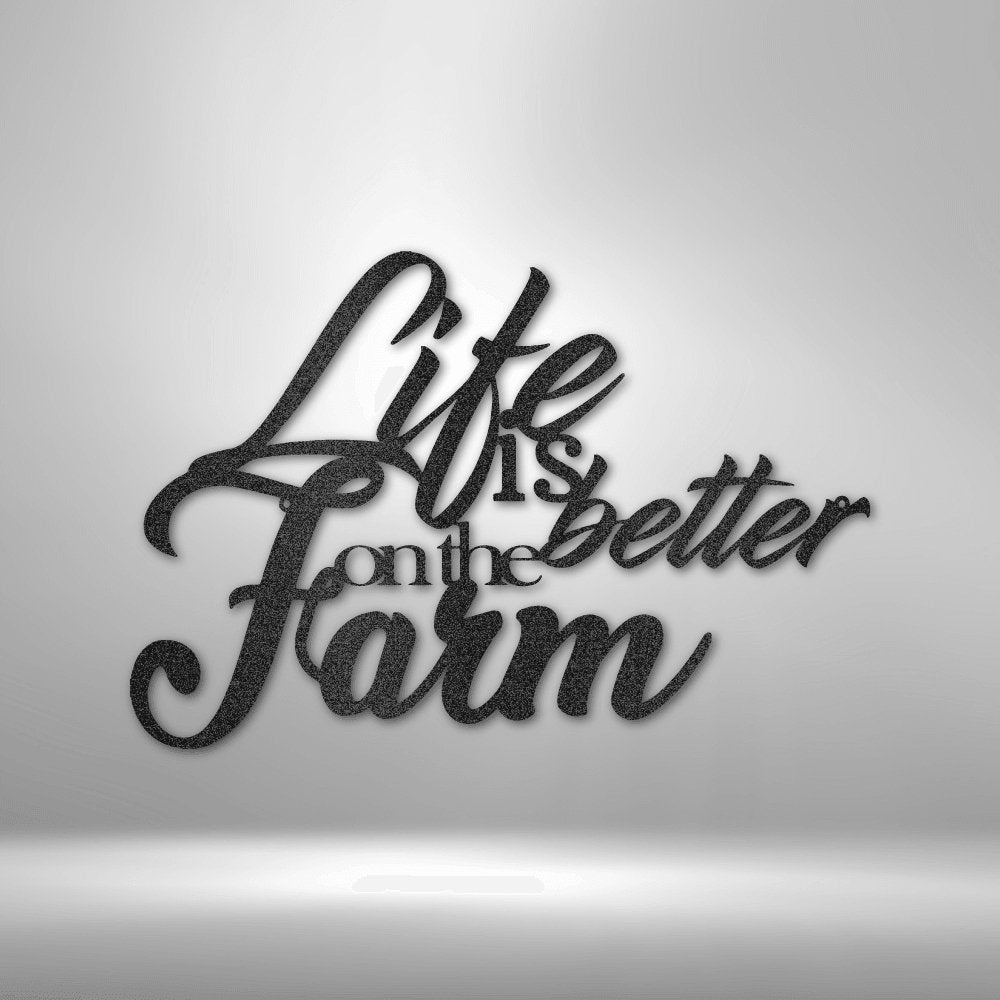 Better on the Farm Quote Steel Sign - Inspirational Metal Wall Art for Farmhouse Decor - Stylinsoul