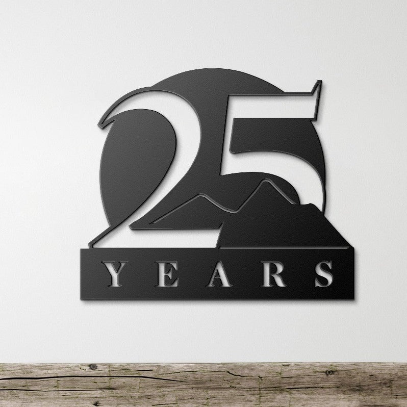 Celebrate 25 Years of Success with a Custom Metal Wall Sign - Stylinsoul