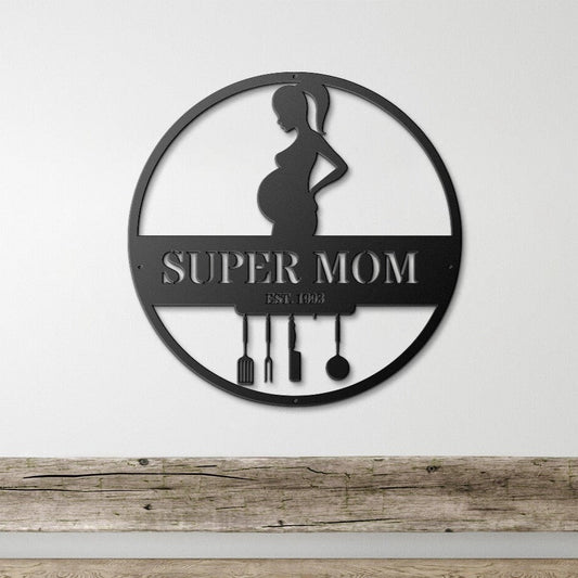 Super Mom - Custom Die Cut Metal Sign - Mothers Day Gift Home Decor - Stylinsoul