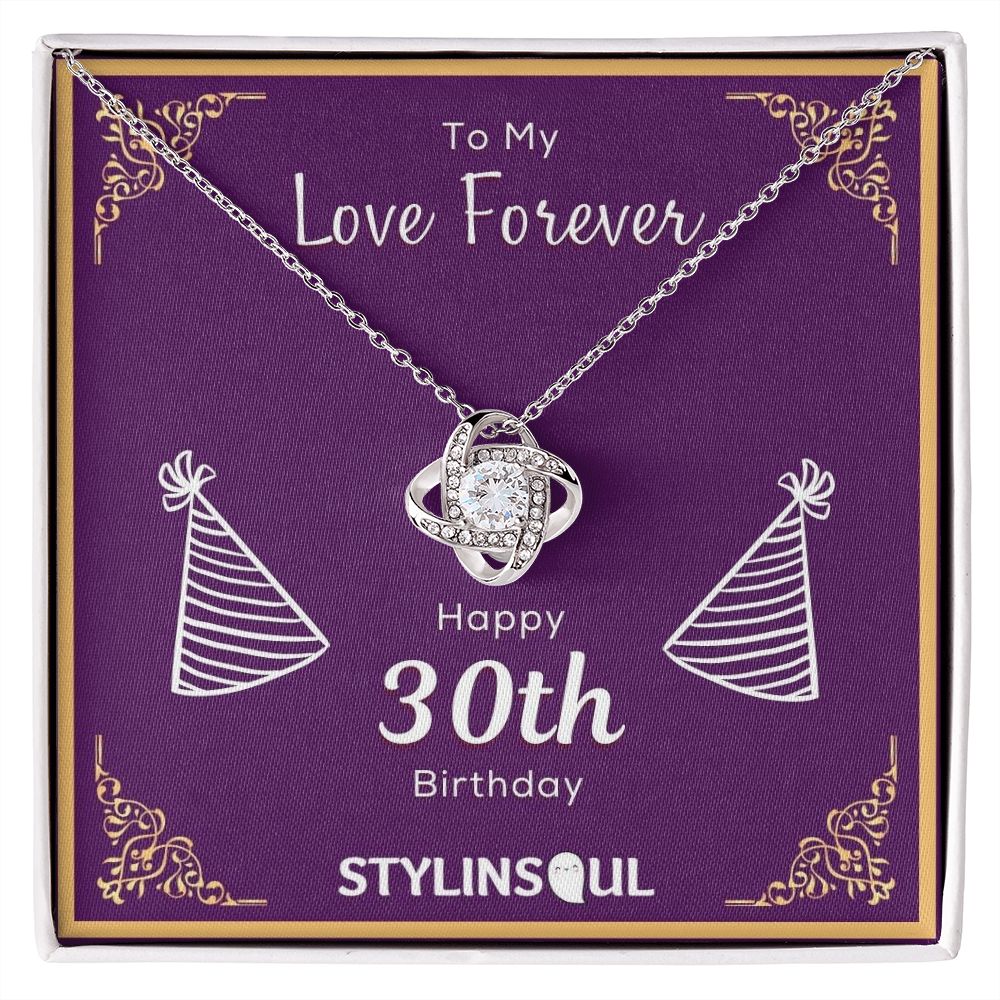 To My Love Forever, 30th Birthday Necklace For Women - Stylinsoul